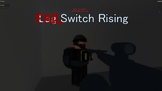 Lag Switch Rising Pt. 1