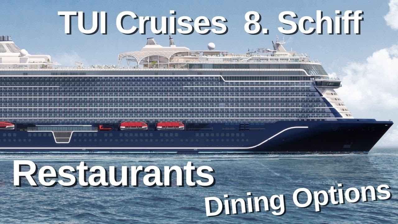 MEIN SCHIFF RELAX - Die Restaurants