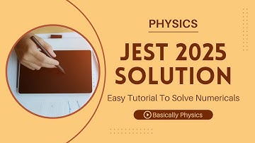 JEST PHYSICS 2025 QUESTION SOLUTION || THERMODYNAMICS |PHYSICS NUMERICALS DETAILED SOLUTION #physics