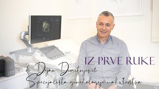 IZ PRVE RUKE - Sve o miomima - dr Dejan Dimitrijević, spec. ginekologije i akušerstva