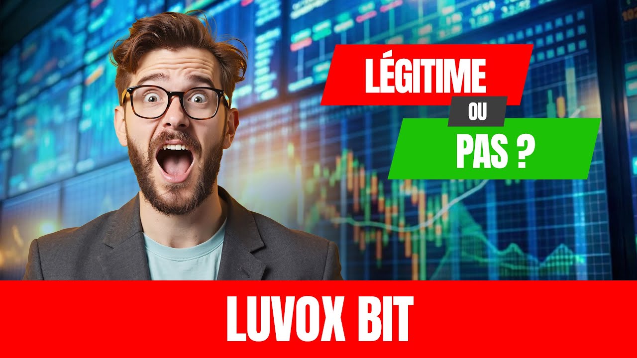 Luvox Bit Avis (Revue France) Ça vaut le Coup ou c’est Risqué ? Guide de la plateforme !