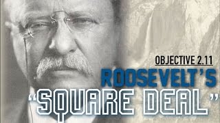 Objective 2.11 -- Teddy Roosevelt's \