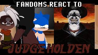 Fandoms React to Eachother | Cormac Mcarthy's Blood Meridian | Judge Holden | Gacha Club