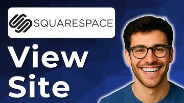 How to view Squarespace Site [2025 Easy Guide]