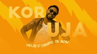 MC Koruja - Hoje o Tempo Tá Bom (Lyric Video)