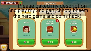 How to hack CHHOTA BHEEM THE HERO ( coins, gemes) 1000% real. PART 1 | SSK screenshot 4