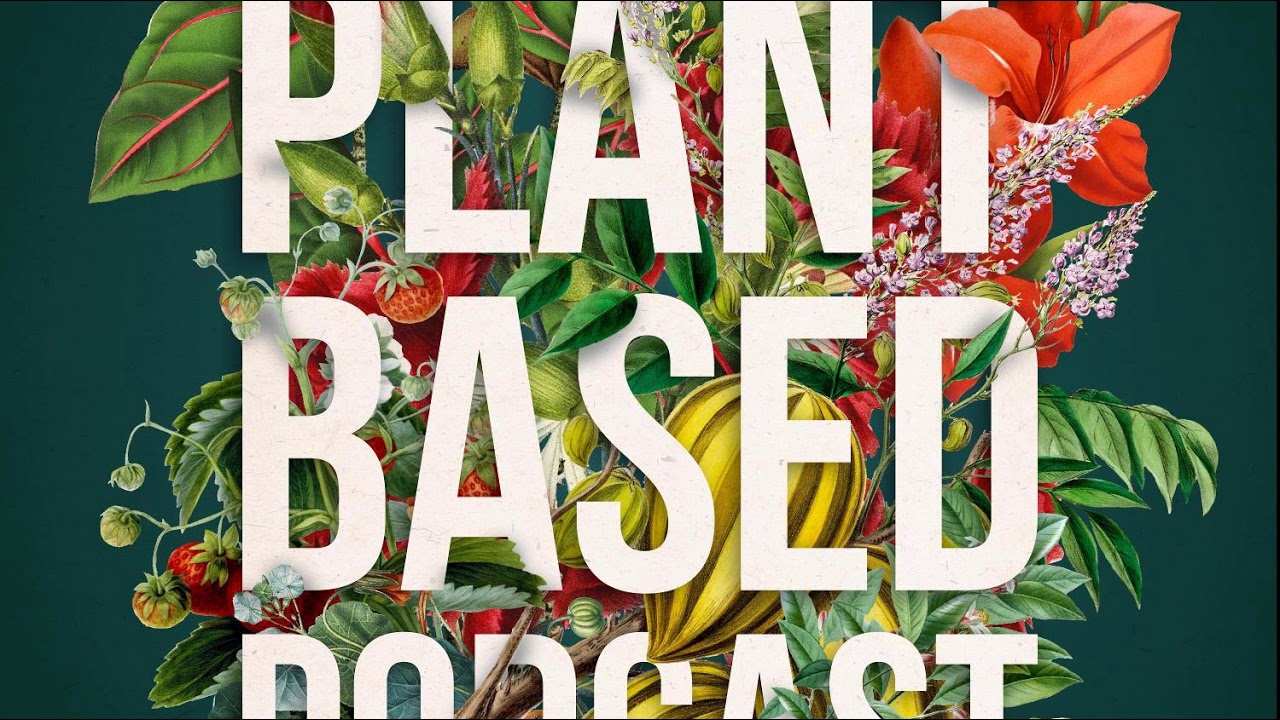 The Plant Based Podcast S3 Episode Six - Gardening the natural, veganic way