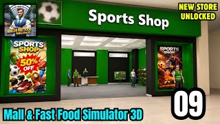 I Unlocked a Sports Shop in My Mall | Mall & Fast Food Simulator 3D Android Gameplay Part 9 screenshot 2