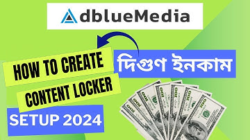 Adbluemedia Content Locker and Template Setup। Deploy On Website 2024-CPA Marketing Bangla Tutorial