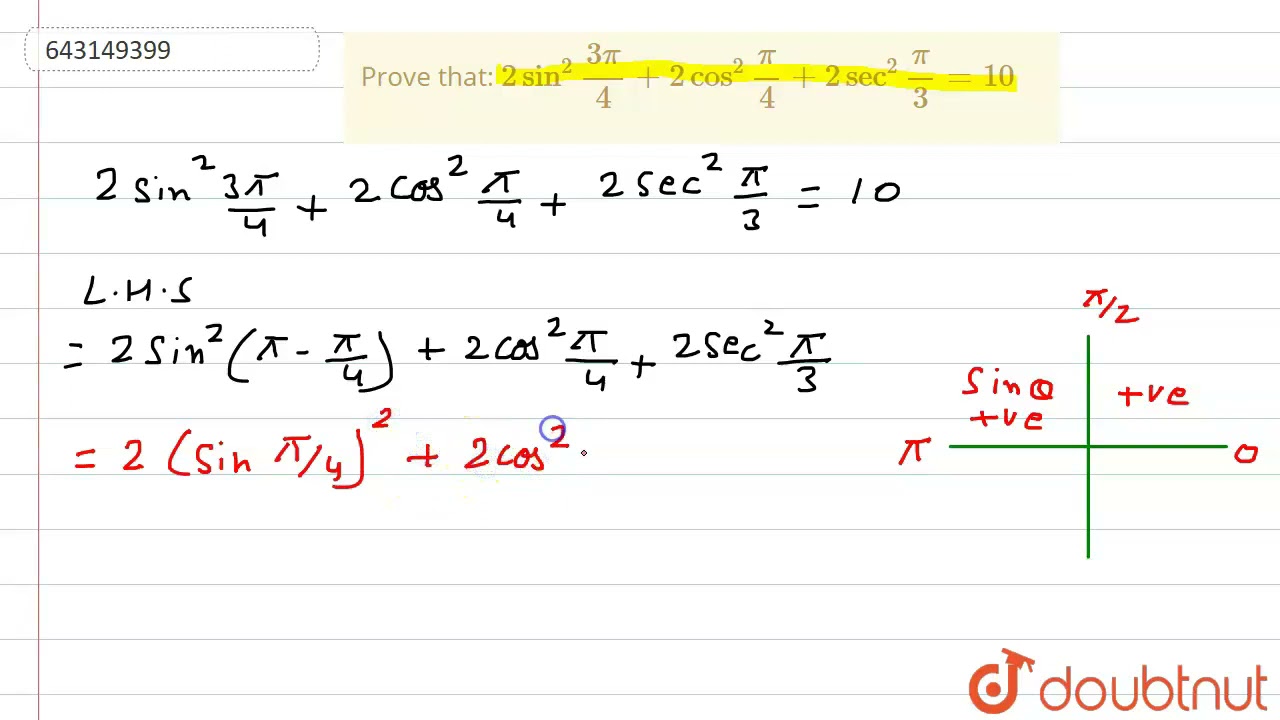 Prove That 2sin 2frac 3pi 4 2cos 2frac pi 4 2sec 2frac pi 3 prove-that-2sin-2frac-3pi-4-2cos-2frac-pi-4-2sec-2frac-pi-3