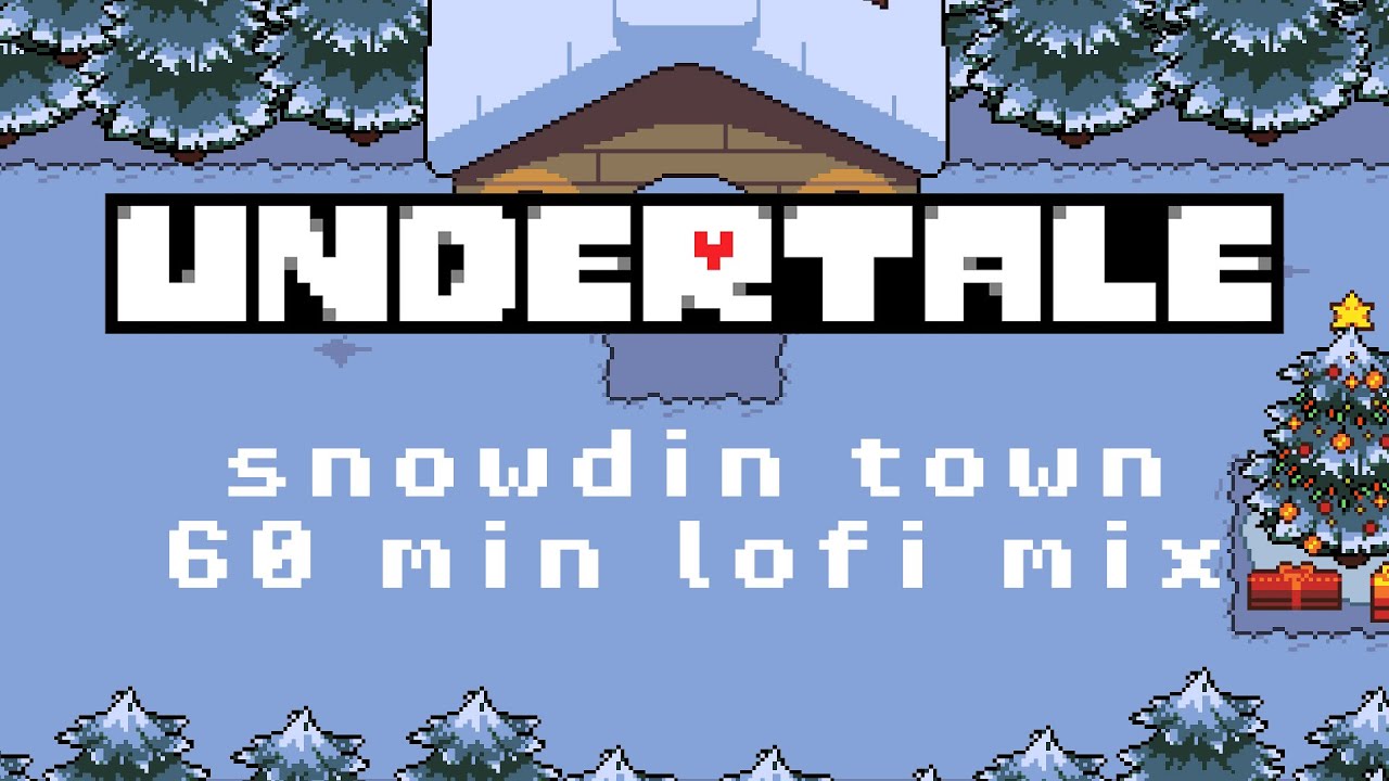 Undertale - Snowdin Town lofi [60 mins] - YouTube
