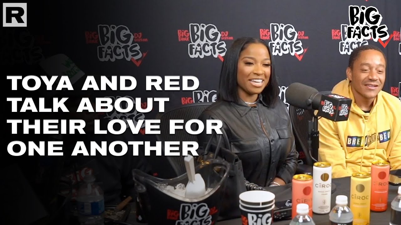 Toya And Red Talk About Their Love For One Another