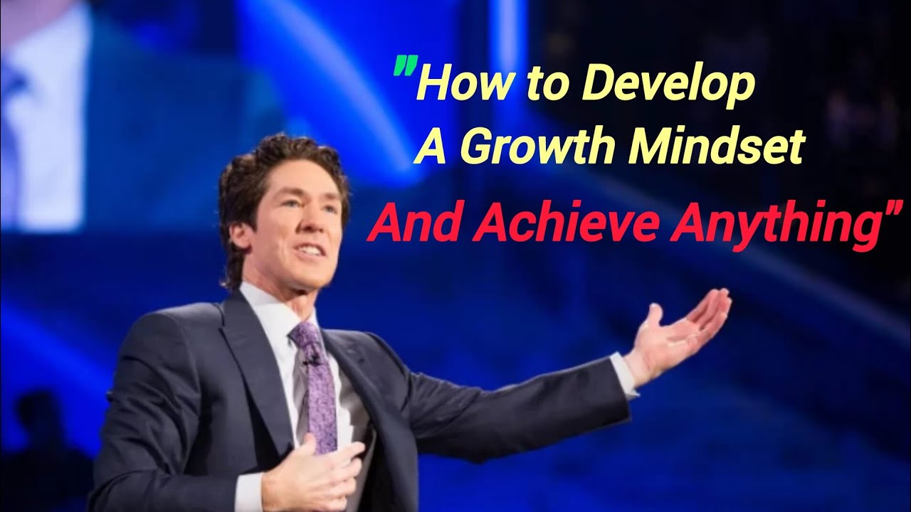 "How to Develop a Growth Mindset and Achieve Anything | Unlock Your ...