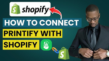How To Connect Printify with Shopify (2025 Easy Tutorial)