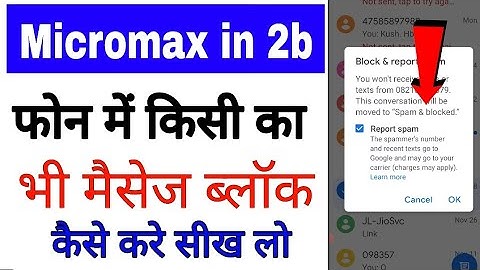 micromax in 2b me message block kaise kare । how to block any person message in micromax in 2b