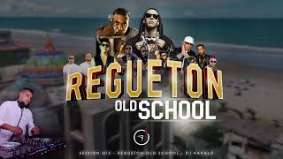 SET REGUETON OLD SCHOOL - DJ KAVALO