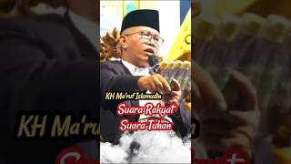 Suara Rakyat Suara Tuhan, KH Ma'ruf Islamudin  @KyaiMedia