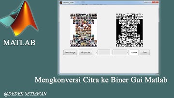 Cara Mengkonversi Image ke biner GUI Matlab