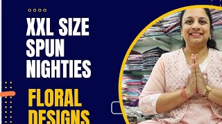 XXL size spun designer short frock nighties || reyon floral nighties available