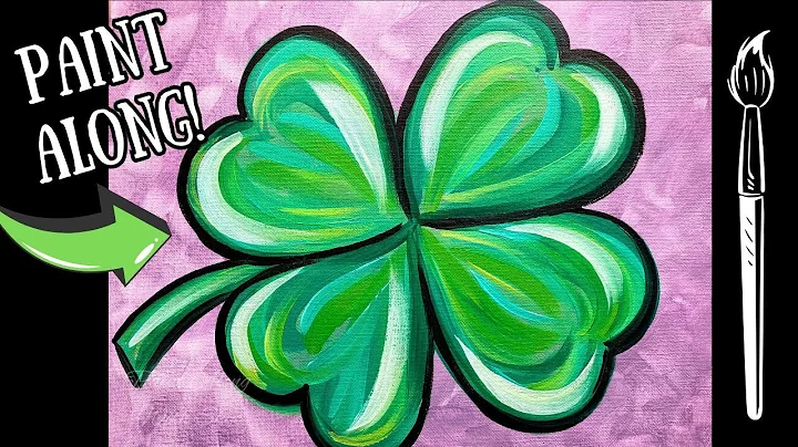 🍀EP233- 'Easy Clover' St. Patrick's day special four leaf clover paint along step-by-step
