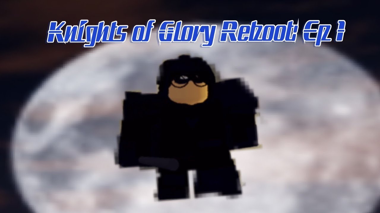 | Knights Of Glory Reboot | Season 1 Ep 1 | The Flashbacks | (TMC Show) |
