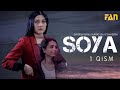 Soya serial (1 qism)| Соя сериал (1 кисм)