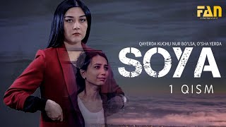 Soya serial (1 qism)| Соя сериал (1 кисм)