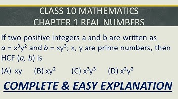 If two positive integers a and b are written as a = x³y² and b = xy³; x, y are prime numbers, then H
