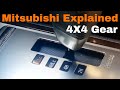How to use Mitsubishi Super Select 4WD II [2H, 4H, 4hlc, 4llc]
