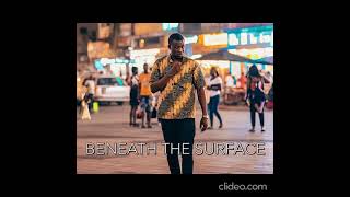 Beneath The Surface- Chapter 06