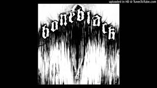 Boneblack - New Era