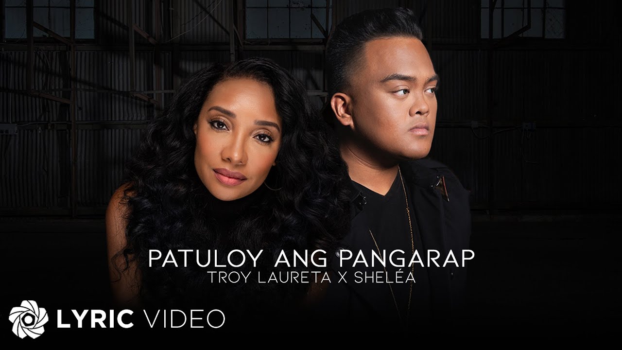 Patuloy Ang Pangarap   Troy Laureta x Shela Lyrics