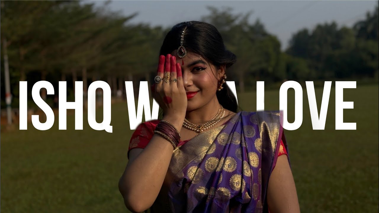 Ishq Wala Love Song | Dance Cover | Kathak Choreography | Priyadarsini Guria | Wedding Dance