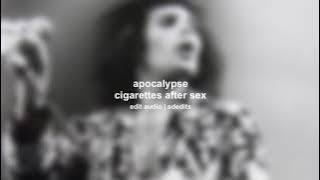 Download lagu apocalypse - cigarettes after sex (edit audio)