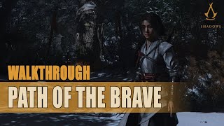 Assassins Creed Shadows - Path of the Brave Walkthrough