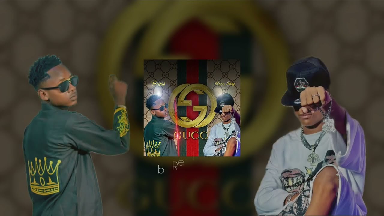 Lil Fayss - Gucci Feat. Kizz Boy (Remix)