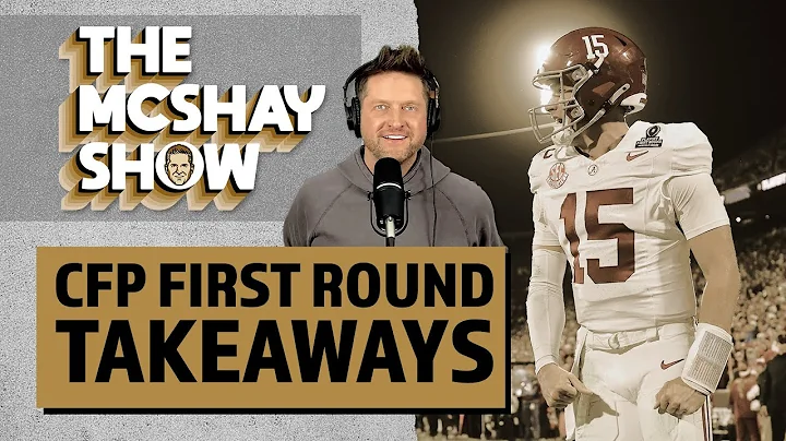 CFP First Round Takeaways on Ty Simpson and John Mateer | The McShay Show