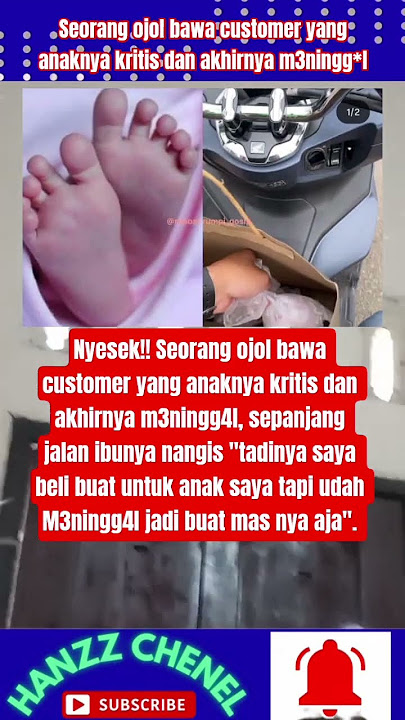 Kisah pilu seorang ojol bawa customer yang anaknya kritis dan akhirnya m3ningg4l