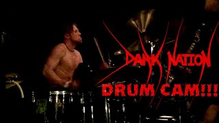 Dark Nation - Jeff Wellington's Drumcam