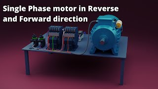 Run Single Phase Motor in REVERSE & FORWARD Direction - How to Change Single Phase Motor Rotation