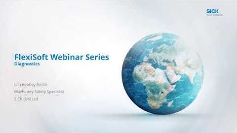 SICK UK Webinar: FlexiSoft Diagnostics. Reducing Downtime - Increasing Productivity