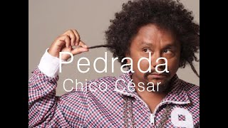 Video thumbnail of "Chico César - Pedrada (English Subtitles)"