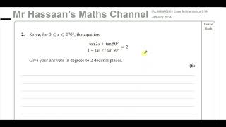 [P3] C34, (IAL), WMA02/01, Jan 2014,  Q2, Trigonometric Identities & Addition Fomulae (Tangent)