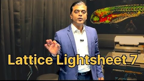 Zeiss Lattice Lightsheet 7 microscope demonstration | First in INDIA #Ashoka University