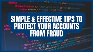 Simple and Effective Tips to Protect Your Accounts from Fraud | Compass Wealth Management