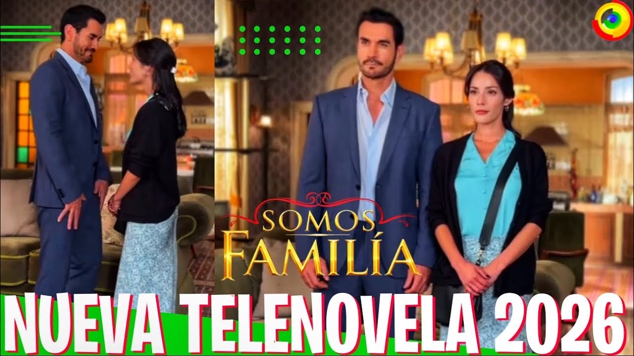 SOMOS FAMILIA Nueva Telenovela De Televisa Con David Zepeda Y Oka Giner