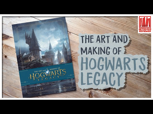 HARRY POTTER HOGWARTS LEGACY THE ART AND THE MAKING OF - GUIDES/BOOKS