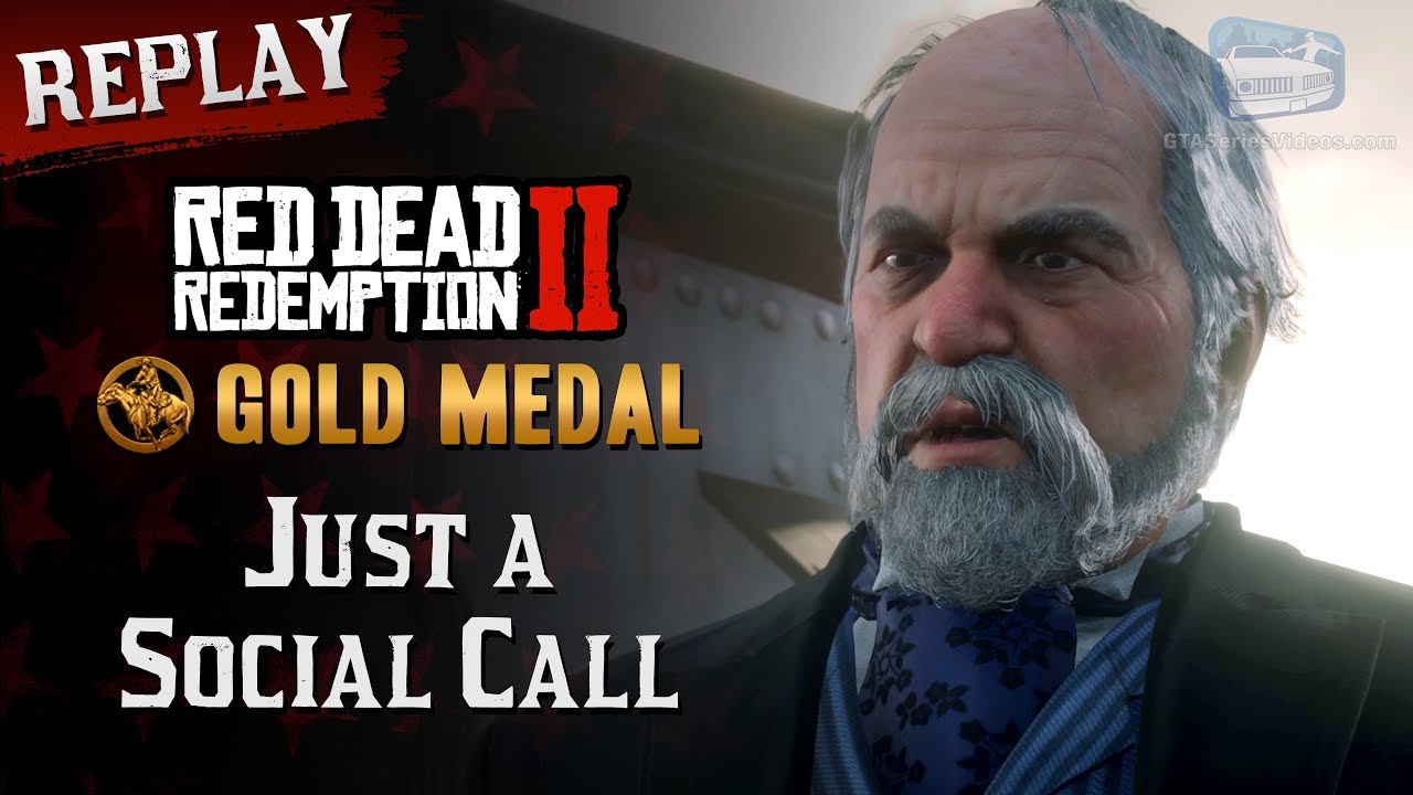 RDR2 PC Mission 70 Just a Social Call [Replay & Gold Medal] YouTube