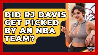 Did RJ Davis Get Picked by an NBA Team? | Basketball Stats Central News