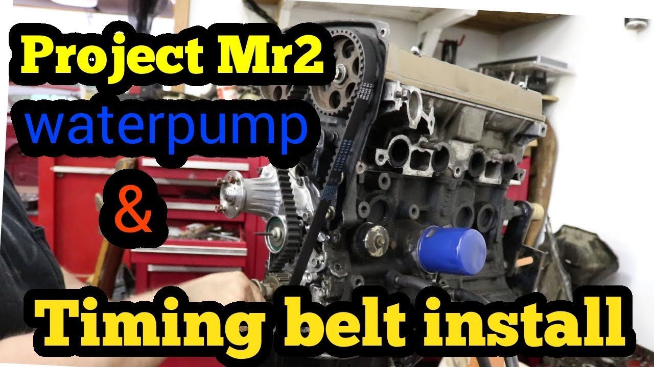 PROJECT MR2 : waterpump and timing belt install